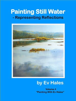 cover image of Painting Still Water: Representing Reflections